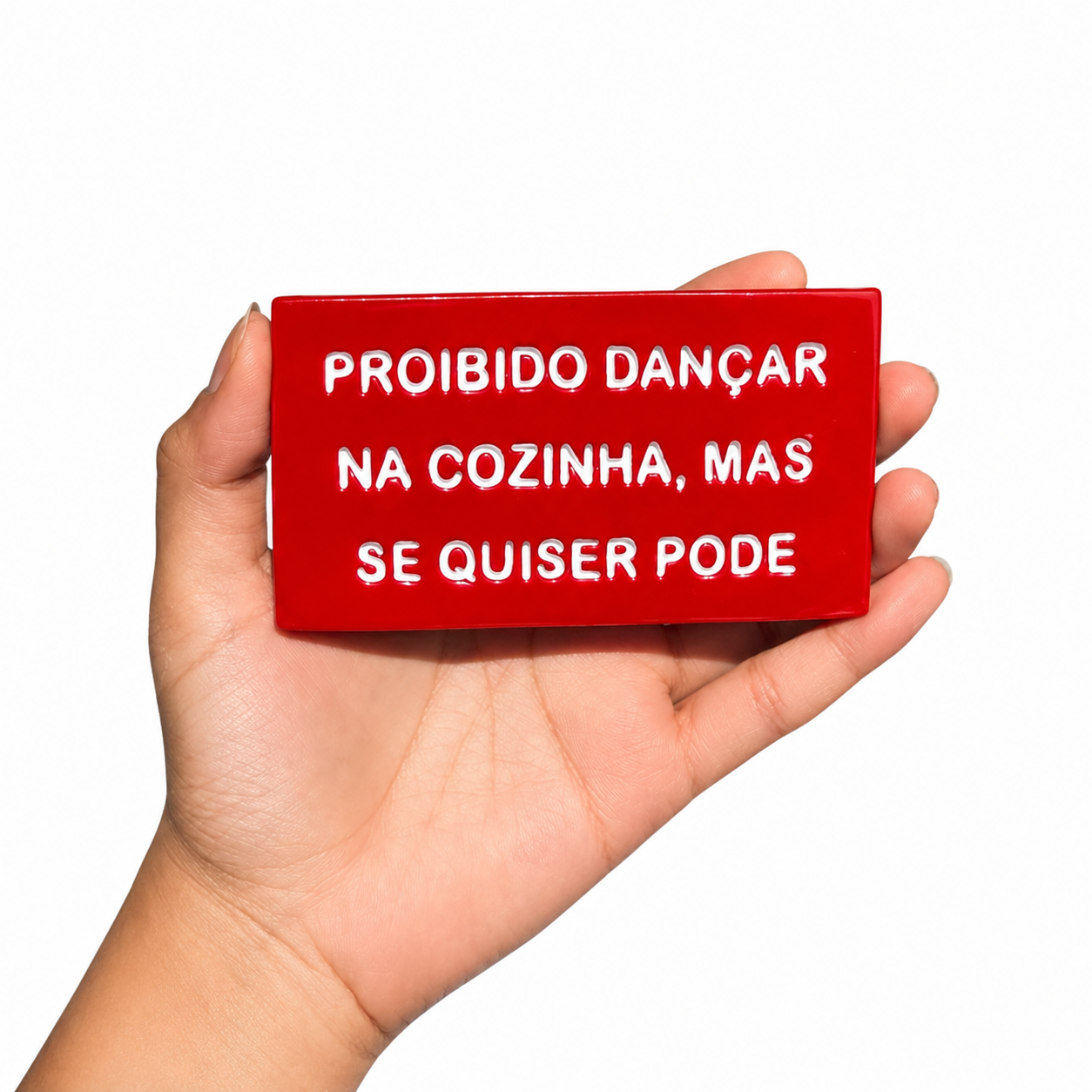 Plaquinha Decorativa - Proibido Dançar na cozinha, mas se quiser pode